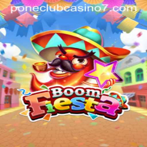 Discover the Thrills of BoomFiesta at Pone Club Casino