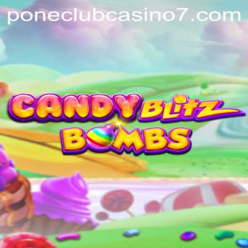 CandyBlitzBombs: A Sweet Explosion in Pone Club Casino