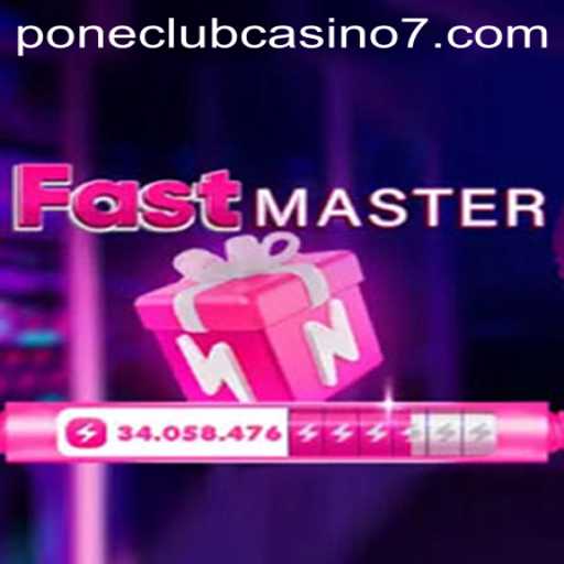 Mastering the Thrills of FastMaster at Pone Club Casino