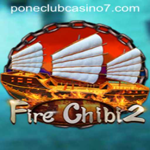 Discover the Thrills of FireChibi2 at Pone Club Casino