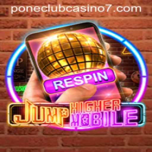JumpHighermobile: Leap into the Exciting World of Pone Club Casino