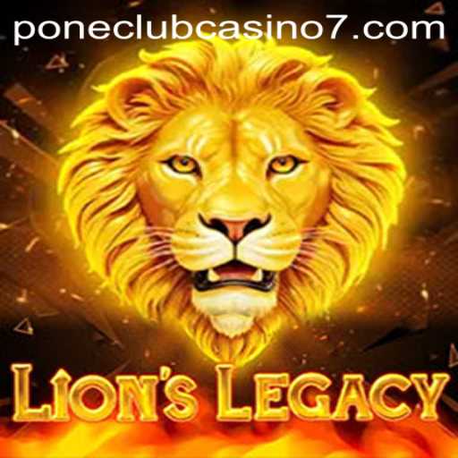 Unveiling the Exciting World of LionsLegacy: A Casino Gaming Adventure at Pone Club Casino