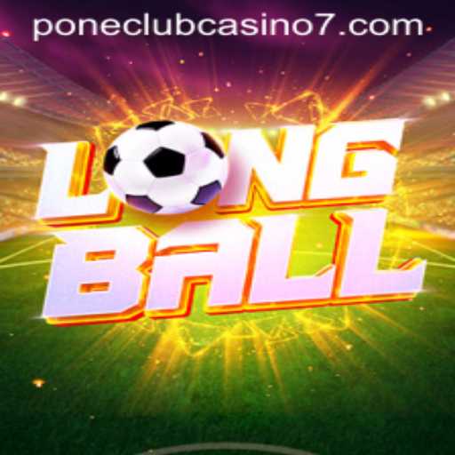 Exploring LongBall: The Exciting New Addition to Pone Club Casino