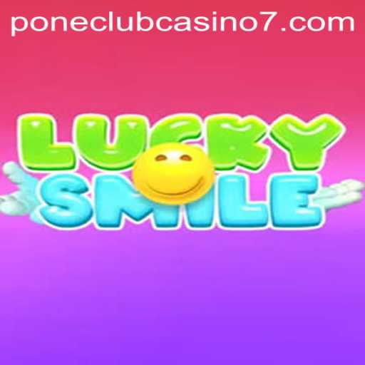 Uncovering the Thrills of LuckySmile at Pone Club Casino