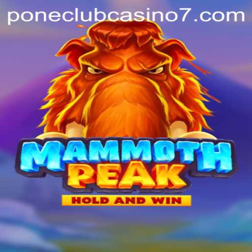 Unveiling MammothPeak: The Latest Sensation at Pone Club Casino