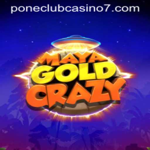 MayaGoldCrazy: Unleashing the Adventure at Pone Club Casino