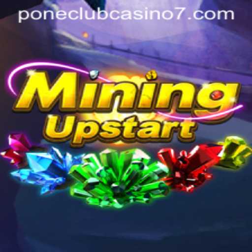 Explore the Exciting World of MiningUpstart and Pone Club Casino