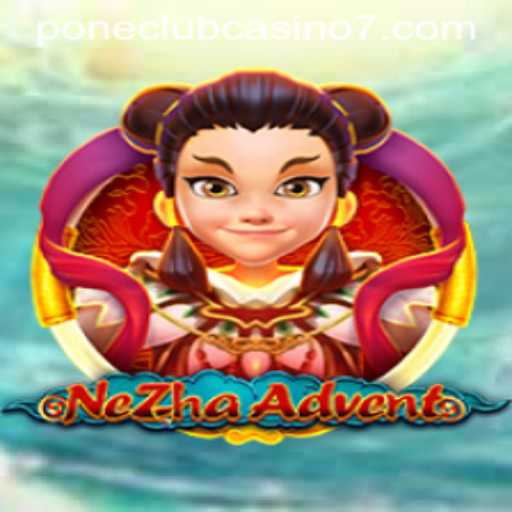 Explore the Exciting World of NeZhaAdvent: A Fusion of Myth and Strategy