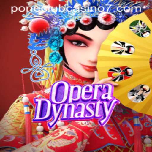 Exploring the Exciting World of OperaDynasty at Pone Club Casino
