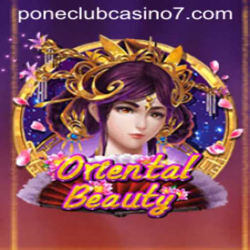 Exploring the Allure of OrientalBeauty at Pone Club Casino