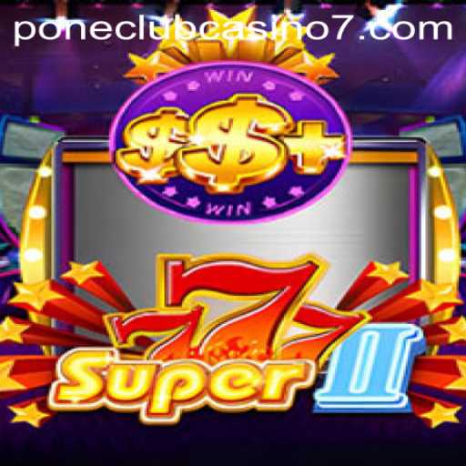Super777II: Exploring the Pone Club Casino Phenomenon