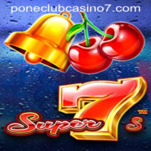Discover the Excitement of Super7s at Pone Club Casino