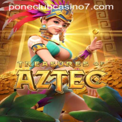 Exploring the Treasures of Aztec at Pone Club Casino